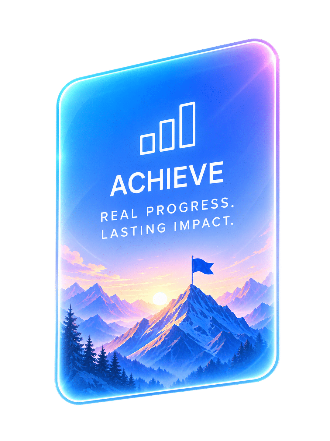 Achieve a brighter future.